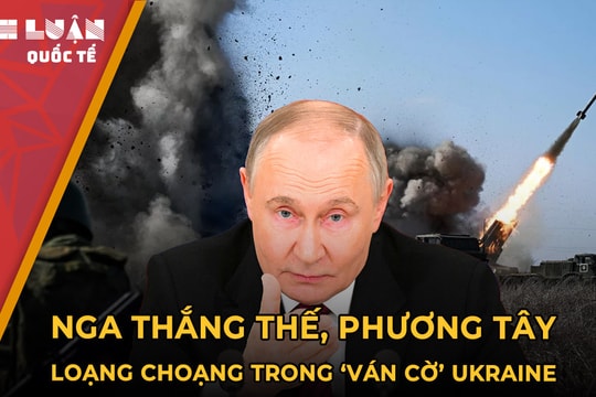 Nga thắng thế, phương Tây loạng choạng trong ‘ván cờ’ Ukraine