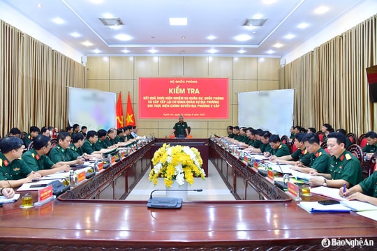 Bộ Quốc phòng kiểm tra thực hiện nhiệm vụ quân sự, quốc phòng, sắp xếp lại cơ quan quân sự địa phương tại Nghệ An