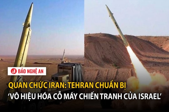 Quan chức Iran: Tehran chuẩn bị ‘vô hiệu hóa cỗ máy chiến tranh của Israel’