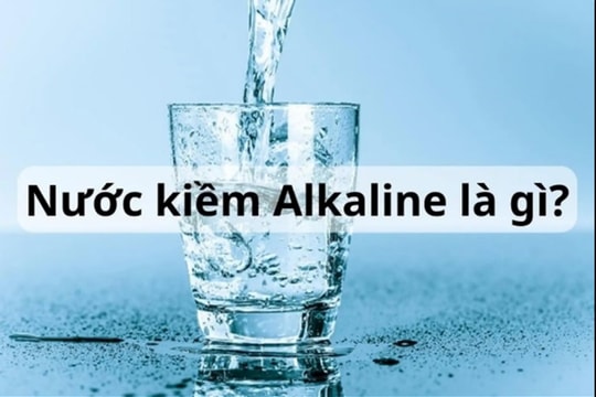 Nước kiềm: Có phải là 'thần dược' cho sức khỏe?