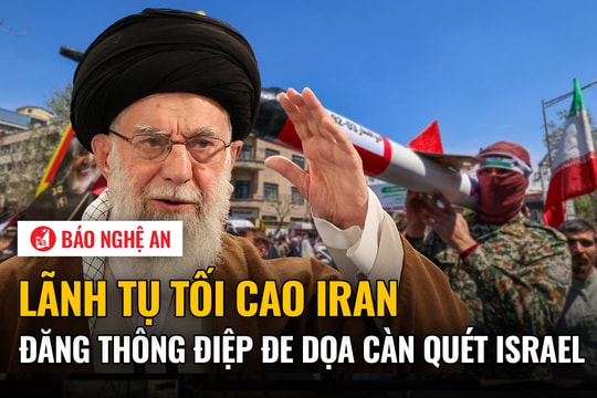 Lãnh tụ tối cao Iran đăng thông điệp đe dọa càn quét Israel