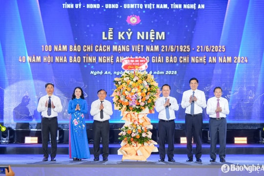 Trọng thể Lễ kỷ niệm 100 năm Ngày Báo chí Cách mạng Việt Nam, 40 năm Hội Nhà báo Nghệ An