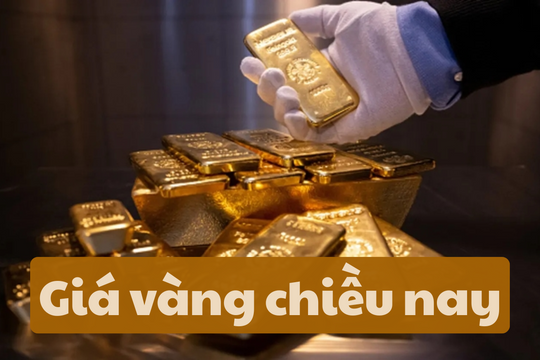 Giá vàng chiều nay 19/6/2025: Giá vàng trong nước và thế giới giảm nhẹ sau tuyên bố từ Fed