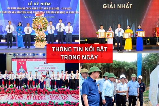 Nghệ An: Thông tin nổi bật ngày 19/6