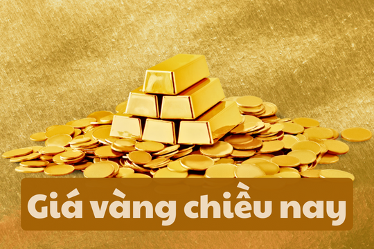 Giá vàng chiều nay 20/6/2025: Giá vàng nhẫn và vàng thế giới giảm mạnh khi tỷ giá USD tăng