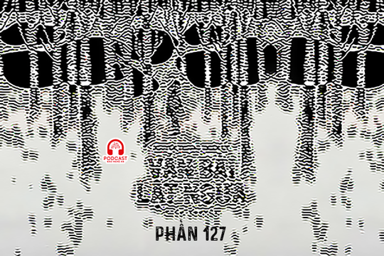 Đọc truyện đêm khuya: Ván bài lật ngửa (Nguyễn Trương Thiên Lý) - Phần 127