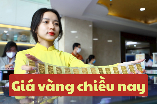 Giá vàng chiều nay 26/6/2025: Giá vàng trong nước và thế giới tăng nhẹ nửa triệu đồng khi đồng USD suy yếu