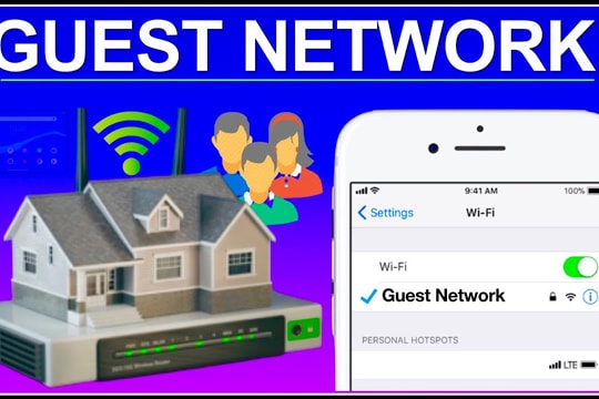 Tại sao bạn nên thiết lập mạng Wi-Fi dành riêng cho khách?