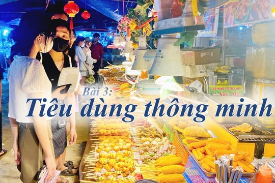 Siết chặt công tác đấu tranh chống hàng giả, gian lận thương mại - Bài 3: Tiêu dùng thông minh