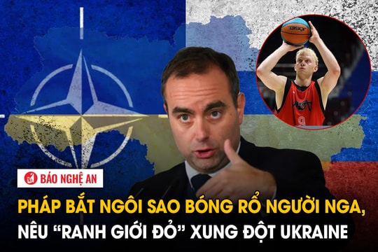 Pháp bắt ngôi sao bóng rổ người Nga, nêu ‘ranh giới đỏ’ xung đột Ukraine