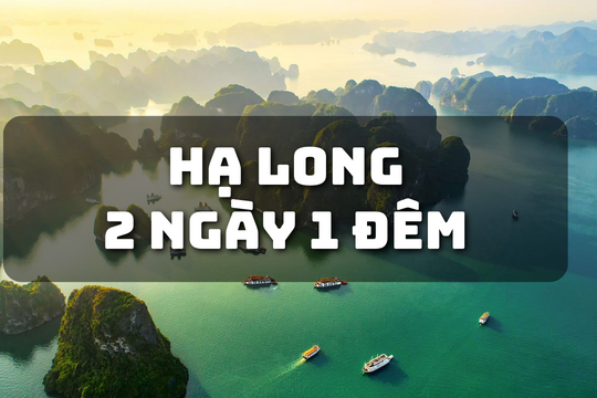 Du lịch 2N1Đ tại vịnh đảo, nơi mỗi góc nhìn là một bức tranh thiên nhiên