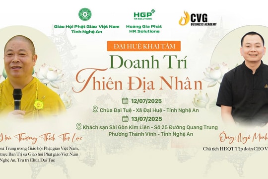 ‘Đại Huệ khai tâm - Doanh trí thiên địa nhân’ - món quà trí tuệ dành tặng doanh nhân xứ Nghệ