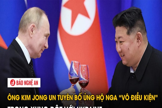 Ông Kim Jong Un tuyên bố ủng hộ Nga “vô điều kiện” trong xung đột với Ukraine