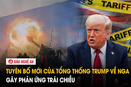 Tuyên bố mới của Tổng thống Trump về Nga gây phản ứng trái chiều