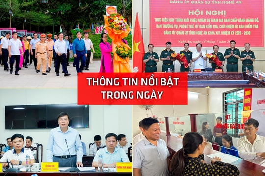 Nghệ An: Thông tin nổi bật ngày 15/7