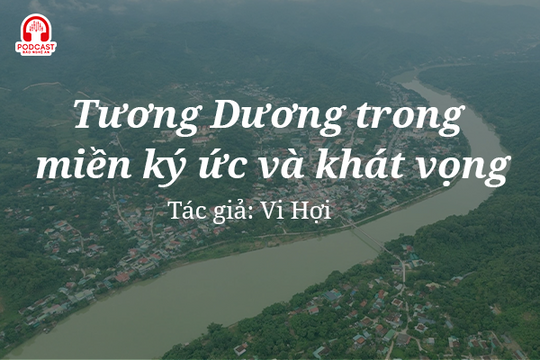 Tùy bút: Tương Dương trong miền ký ức và khát vọng