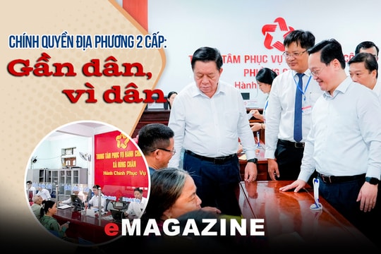 Chính quyền địa phương 2 cấp: Gần dân, vì dân - Kỳ 3: Giữ nhịp “trái tim” cấp xã mới