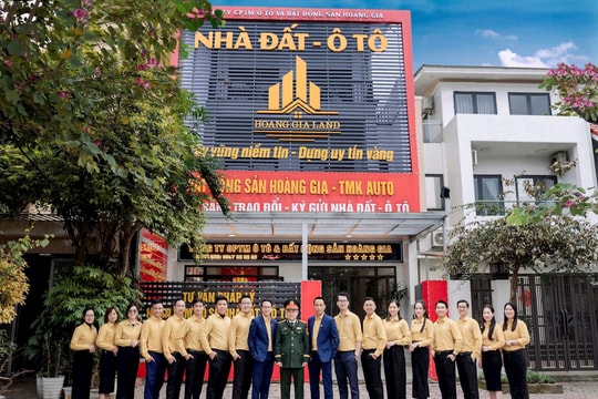 Công ty Cổ phần Thương mại ô tô và Bất động sản Hoàng Gia: 'Xây vững niềm tin, dựng uy tín vàng'