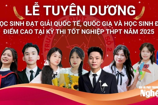 Tạm hoãn Lễ tuyên dương học sinh đạt giải quốc tế, quốc gia và đạt điểm cao tại Kỳ thi tốt nghiệp THPT năm 2025 tỉnh Nghệ An