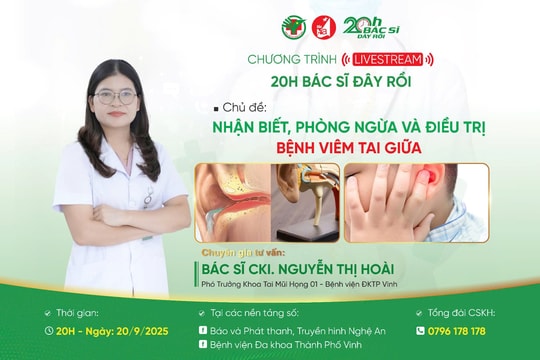 Livestream: Nhận biết, phòng ngừa và điều trị bệnh viêm tai giữa