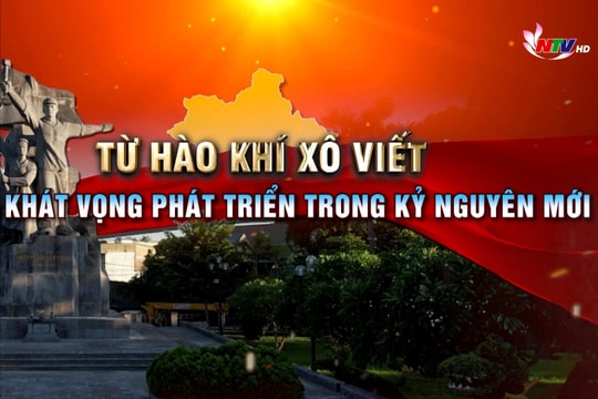 Phim tài liệu: Từ hào khí Xô Viết đến khát vọng phát triển trong kỷ nguyên mới