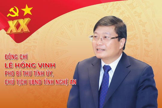 Infographic: Chân dung đồng chí Lê Hồng Vinh - Phó Bí thư Tỉnh ủy Nghệ An khóa XX