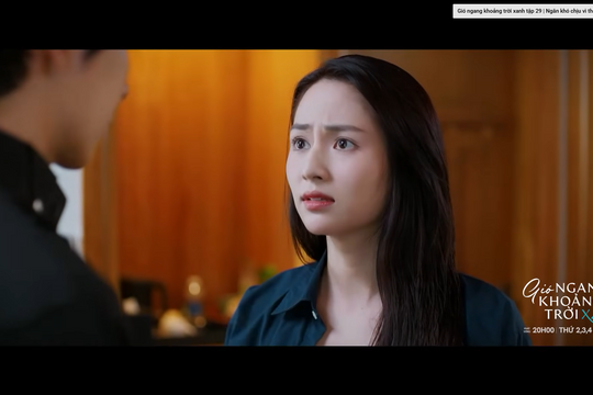 Link xem "Gió ngang khoảng trời xanh" tập 30: Ngân vỡ mộng về Trường