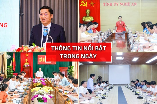 Nghệ An: Thông tin nổi bật ngày 17/10
