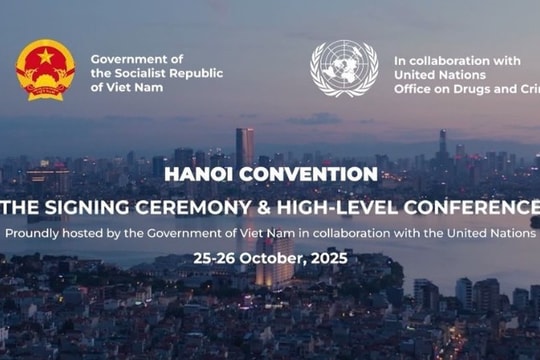 Công ước Hà Nội: Dấu ấn Việt Nam trong cuộc chiến an ninh mạng