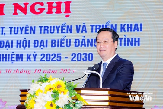 Bí thư Tỉnh ủy Nghệ An: Cán bộ, đảng viên phải bắt tay hành động ngay các công việc thuộc trách nhiệm của mình