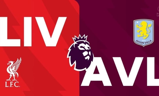 Liverpool vs Aston Villa: Anfield trước cơn sóng dữ