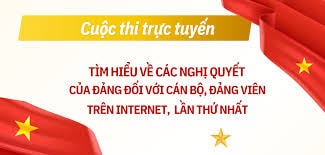 Thể lệ Cuộc thi trực tuyến tìm hiểu về các Nghị quyết của Đảng lần thứ nhất