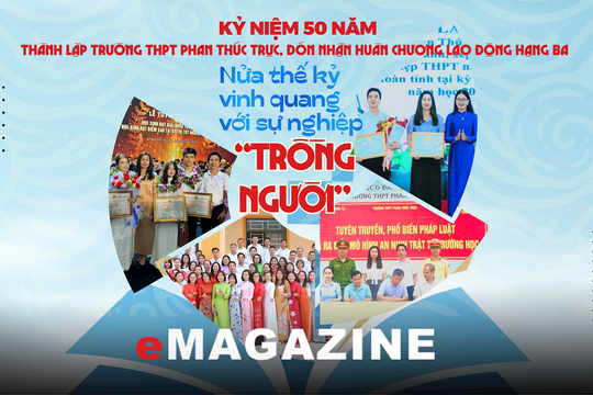Kỷ niệm 50 năm thành lập Trường THPT Phan Thúc Trực, đón nhận Huân chương Lao động hạng Ba: Nửa thế kỷ vinh quang với sự nghiệp “trồng người”