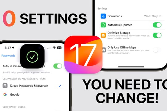 10 cài đặt nên thay đổi ngay để tận dụng tối đa sức mạnh của iPhone 17