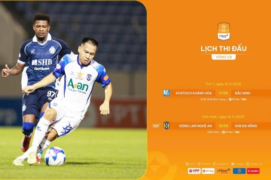 Cúp Quốc gia 1/8: Khánh Hòa vs Bắc Ninh, SLNA gặp Đà Nẵng