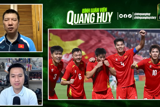 BLV Quang Huy: U22 Việt Nam sẽ thắng U22 Lào từ 2-3 bàn
