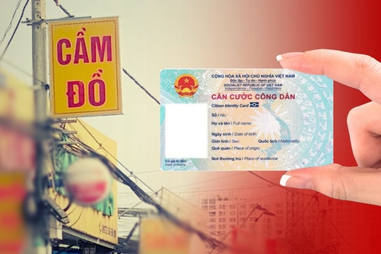 Từ 15/12/2025 cầm cố thẻ căn cước bị phạt 10 triệu đồng?