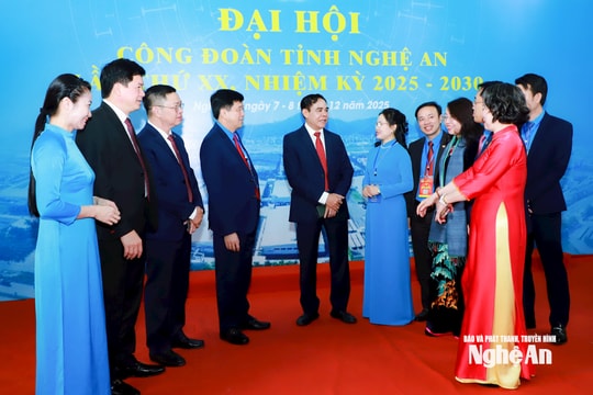 Công đoàn Nghệ An tiếp tục đóng góp xứng đáng vào hành trình hiện thực hóa khát vọng phát triển của tỉnh (*)