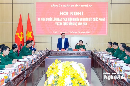 Đảng ủy Quân sự tỉnh ra Nghị quyết lãnh đạo thực hiện nhiệm vụ quân sự, quốc phòng và xây dựng Đảng bộ năm 2026