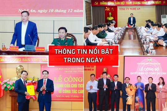 Nghệ An: Thông tin nổi bật ngày 10/12