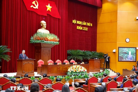 Bế mạc Hội nghị lần thứ 15 Ban Chấp hành Trung ương Đảng khóa XIII