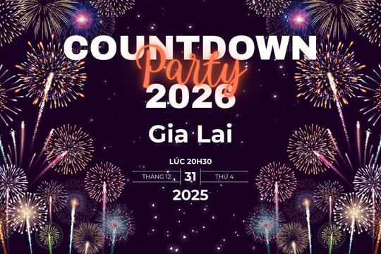Countdown 2026 tại Gia Lai: Đại nhạc hội quy tụ dàn nghệ sĩ nổi tiếng