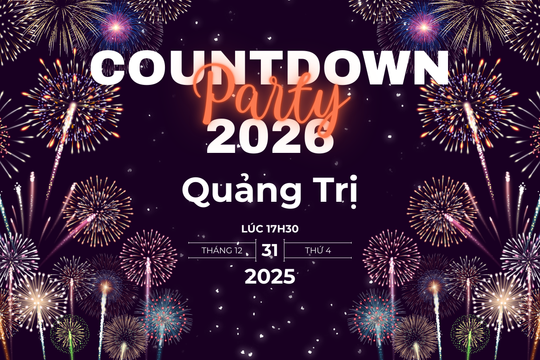 Countdown 2026 tại Quảng Trị: Chuỗi sự kiện đón năm mới tại Đồng Hới, Phong Nha và Đông Hà