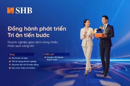 SHB công bố chương trình ưu đãi cho doanh nghiệp đến năm 2026