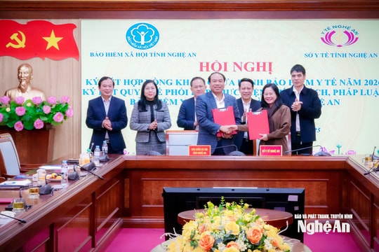 Sở Y tế, Bảo hiểm Xã hội Nghệ An ký kết quy chế phối hợp thực hiện chính sách, pháp luật bảo hiểm y tế