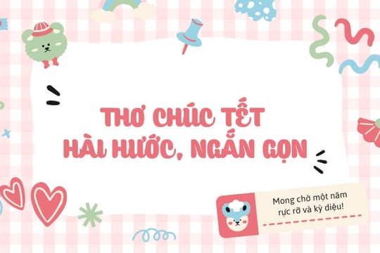 Mẹo chọn thơ chúc Tết 2026 hài hước và bá đạo nhất
