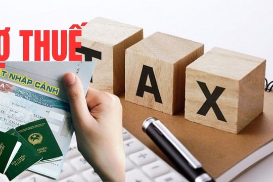 Tạm hoãn xuất cảnh đối với một số chủ doanh nghiệp do còn nợ thuế