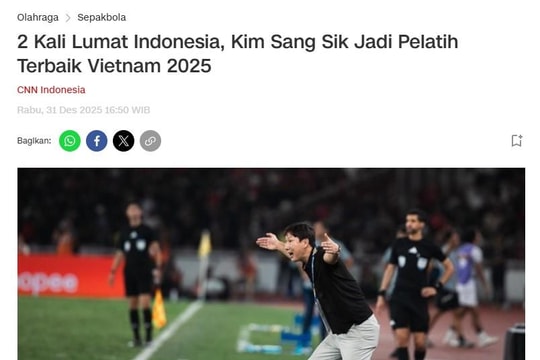 HLV Kim Sang Sik và bóng đá Việt Nam thống trị khu vực năm 2025 theo đánh giá của báo Indonesia