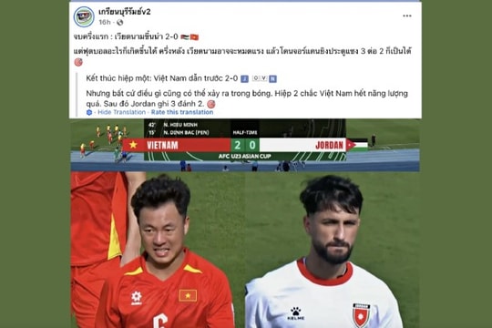 U23 Việt Nam thắng Jordan 2-0: Truyền thông Thái Lan ngả mũ thán phục