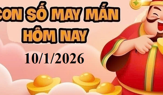 Con số may mắn hôm nay 10/1/2026: Gợi ý tài lộc cho 12 con giáp